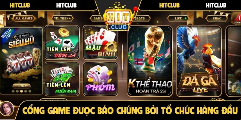 Cổng game được bảo chứng bởi các tổ chức hàng đầu