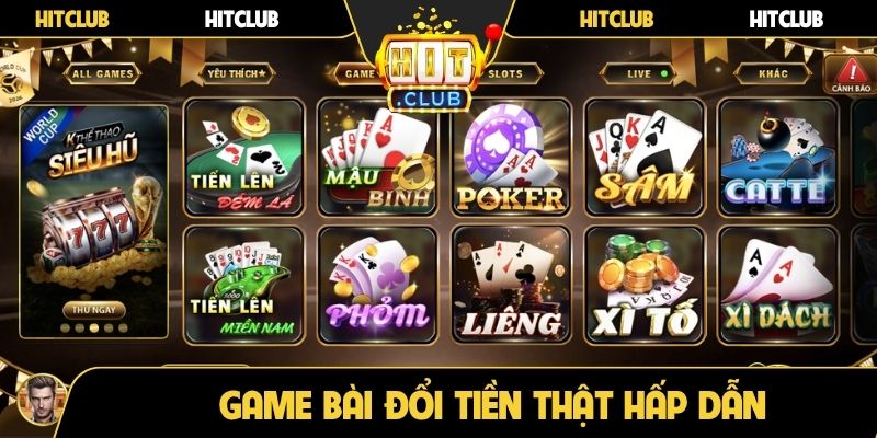 Game bài đổi tiền thật hấp dẫn
