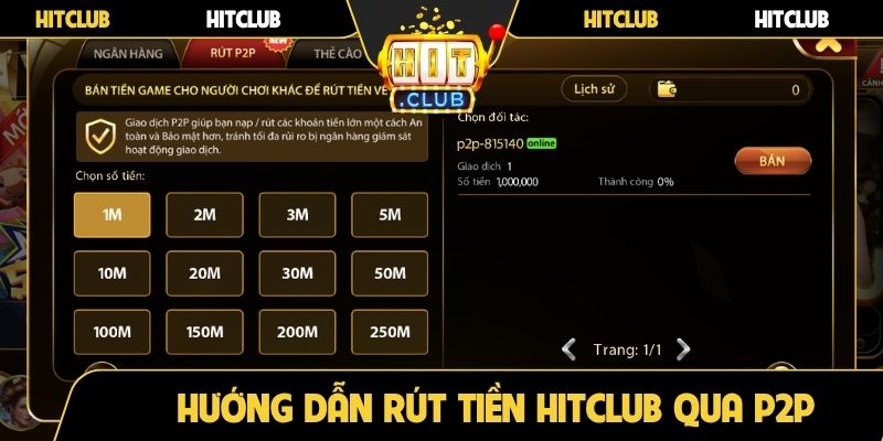 Hướng dẫn rút tiền Hitclub qua P2P