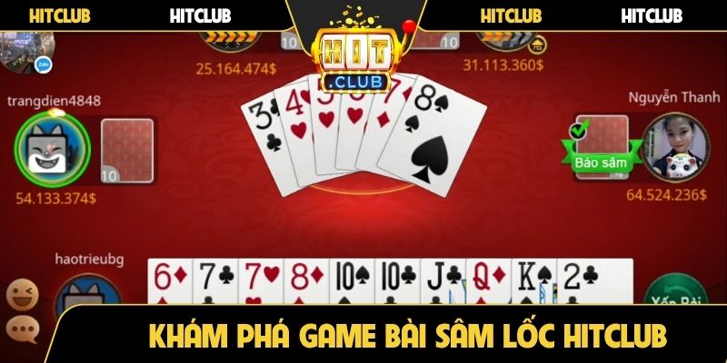 Khám phá game bài Sâm Lốc Hitclub