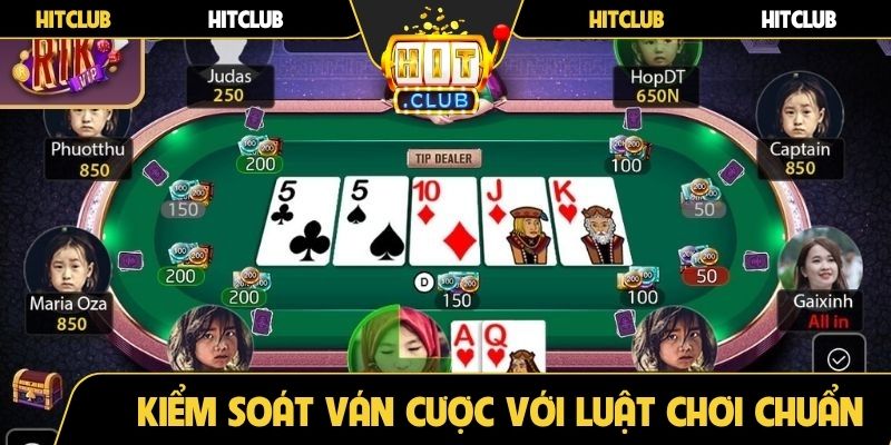 Kiểm soát ván cược với luật chơi chuẩn