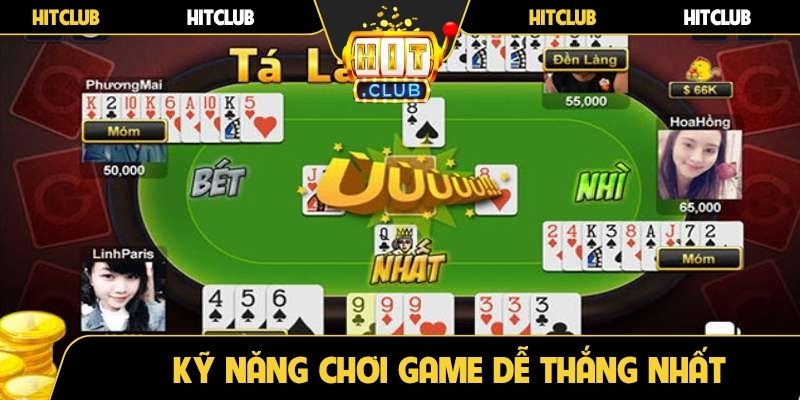 Kỹ năng chơi game dễ thắng nhất