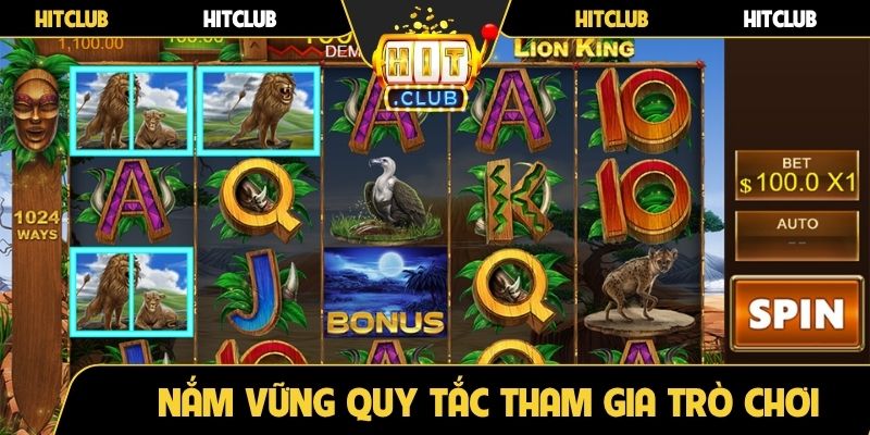 Nắm vững quy tắc tham gia trò chơi