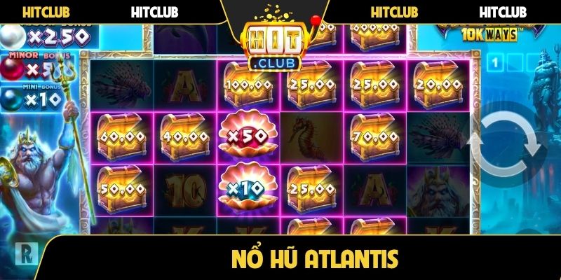 Nổ hũ Atlantis