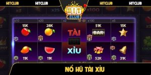 Nổ hũ Tài Xỉu