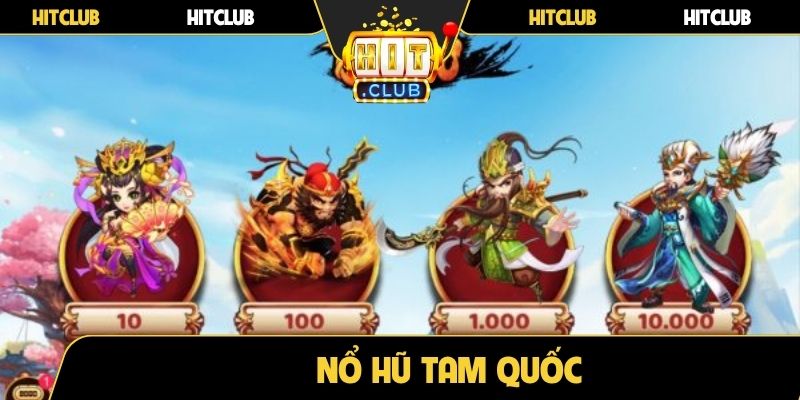 nổ hũ Tam Quốc