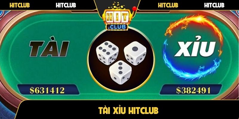Tài xỉu Hitclub